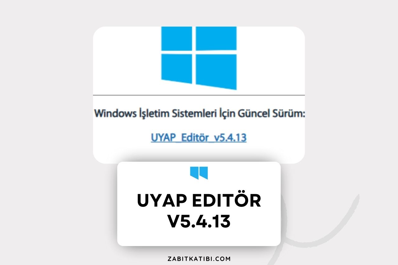 UYAP Editör Güncellendi!