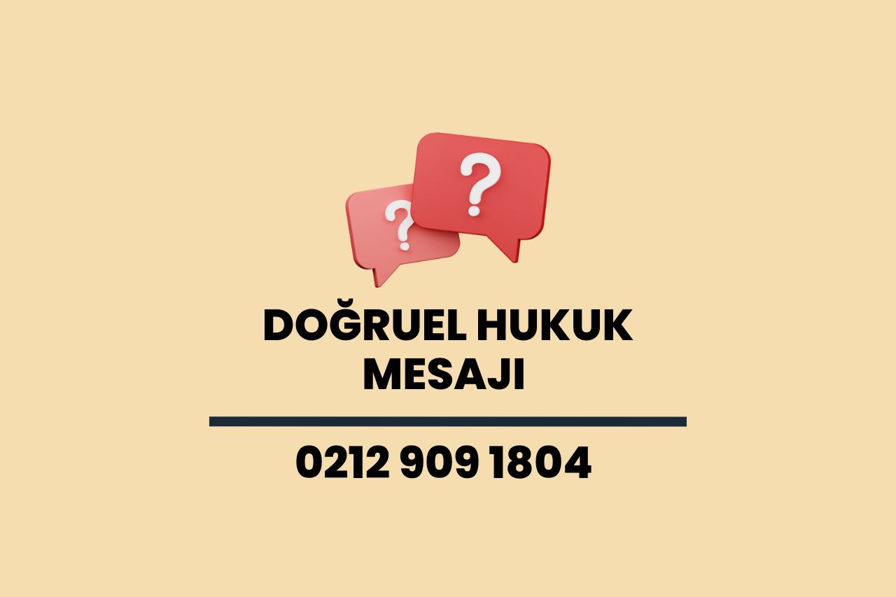 Doğruel Hukuk Mesajı Nedir?