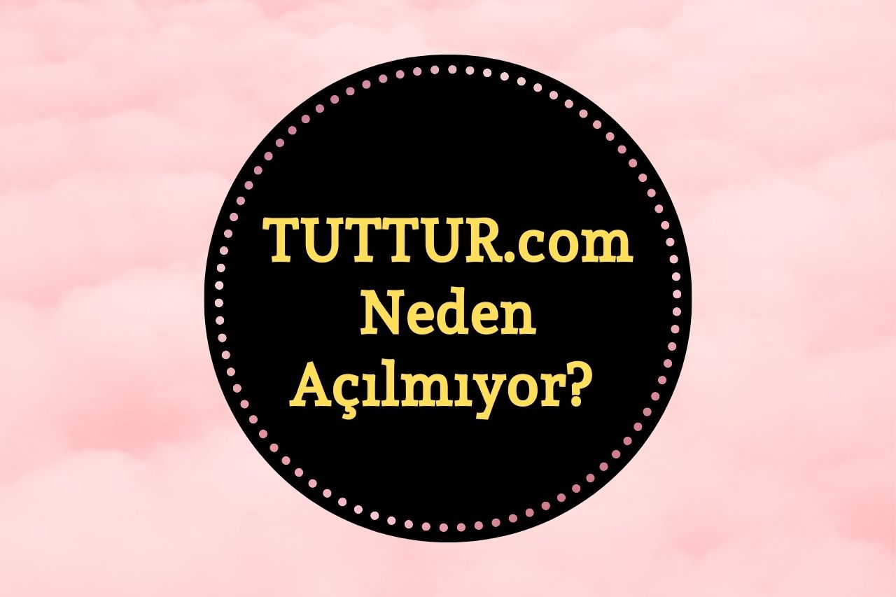 Tuttur Neden Açılmıyor? | Sadettin Saran ve Tuttur.com Bahis Detayları